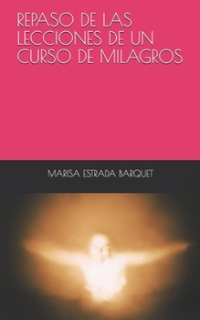 Paperback Repaso de Las Lecciones de Un Curso de Milagros [Spanish] Book