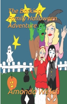 Paperback The Barking Family Halloween Adcenture Book