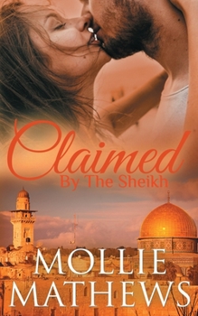 Paperback Claimed by The Sheikh Book