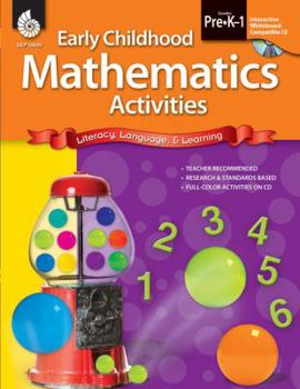 Paperback Early Childhood Mathematics Activities, Grades PreK-1: Literacy, Language, & Learning [With CDROM] Book