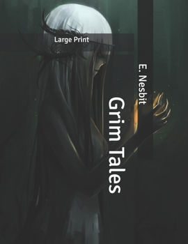 Grim Tales: Large Print