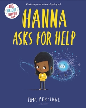 Hanna Asks for Help (Big Bright Feelings)