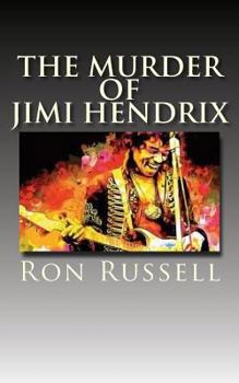Paperback The Murder of Jimi Hendrix: The True Story Book