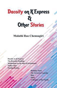 Paperback Dacoity on K Express & Other Stories Book