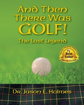 Paperback And Then There Was GOLF! Book