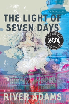 Paperback The Light of Seven Days a Novel Book