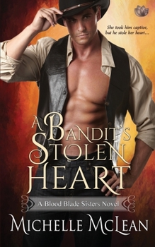 Paperback A Bandit's Stolen Heart Book