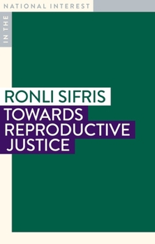 Towards reproductive justice