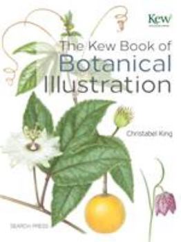 Hardcover The Kew Book of Botanical Illustration Book