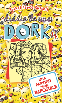 Amistad Peor Imposible (Diario de una Dork)