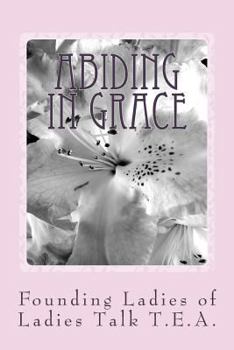 Abiding In Grace: A Devotional Journal of Gratitude