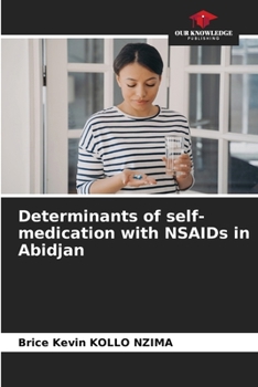 Paperback Determinants of self-medication with NSAIDs in Abidjan Book