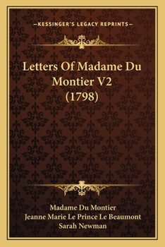 Paperback Letters Of Madame Du Montier V2 (1798) Book