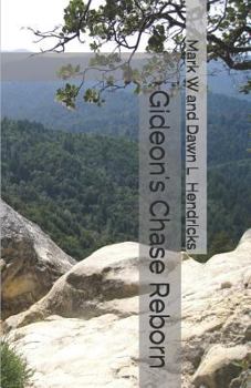Paperback Gideon's Chase Reborn Book