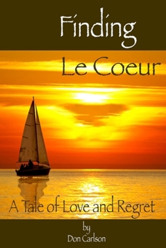 Paperback Finding Le Coeur Book