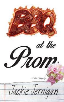 Paperback BBQ at the Prom Book