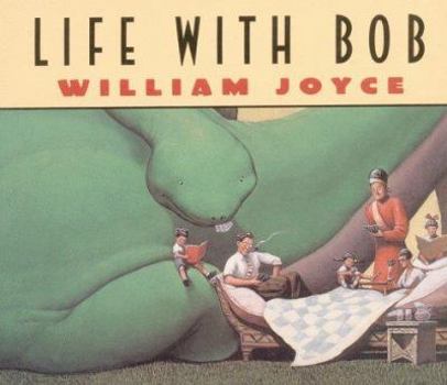 Life With Bob - Book  of the Dinosaur Bob