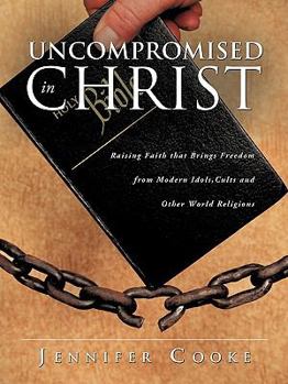 Paperback Uncompromised in Christ Book