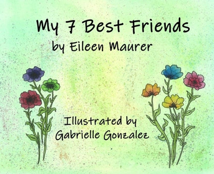 Hardcover My 7 Best Friends Book