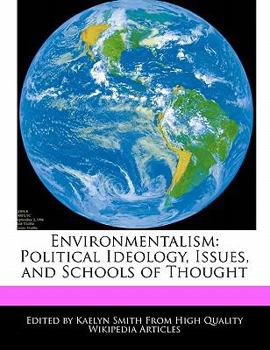 Paperback Environmentalism: Political Ideology, Issues, and Schools of Thought Book