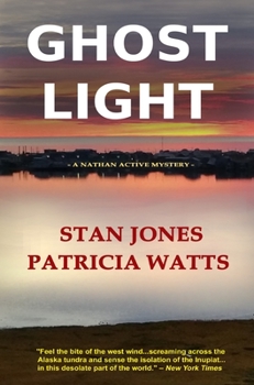 Ghost Light - Book #7 of the Nathan Active Mystery