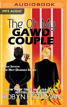 The Oh My Gawd Couple - Book #16 of the Hot Damned