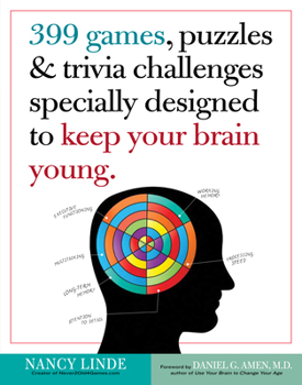 Paperback 399 Games, Puzzles & Trivia Challenges Specially Designed to Keep Your Brain Young Book