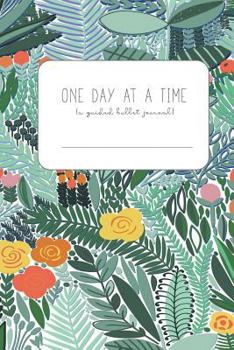 Paperback One Day at a Time: A Guided Bullet Journal (in Jade Floral) Book