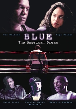 Blue: The American Dream