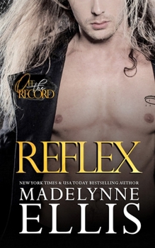Reflex - Book #7 of the Black Halo Collection