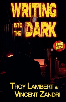 Paperback Writing Into the Dark Book