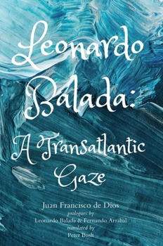 Paperback Leonardo Balada: A Transatlantic Gaze Book