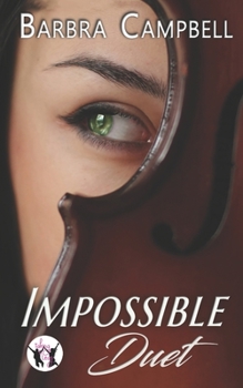 Paperback Impossible Duet: A super steamy, opposites attract novella Book