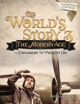Paperback World's Story 3 (Student): The Modern Age: The Explorers Through the Present Day Book