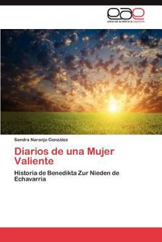 Diarios de Una Mujer Valiente