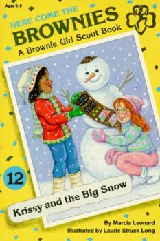 Krissy and the Big Snow (Here Come the Brownies) - Book #12 of the Here Come the Brownies