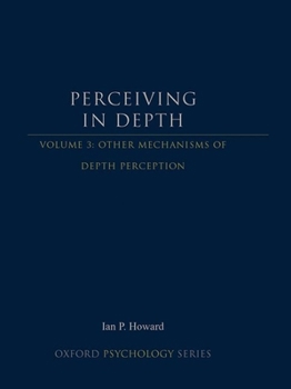 Hardcover Perceiving in Depth, Volume 3: Other Mechanisms of Depth Perception Book