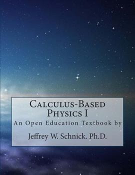 Paperback Calculus-Based Physics I Book