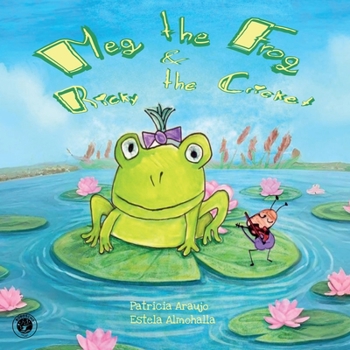 Meg the Frog and Ricky the Cricket