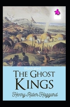 The Ghost Kings Illustrated