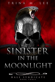 Paperback Sinister in the Moonlight Book