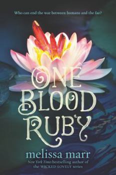 One Blood Ruby - Book #2 of the Seven Black Diamonds