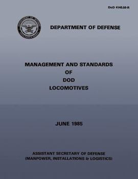 Management and Standards of Dod Locomotives