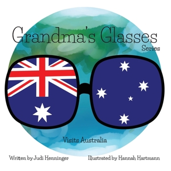 Paperback Grandma's Glasses Series Visits Australia Book