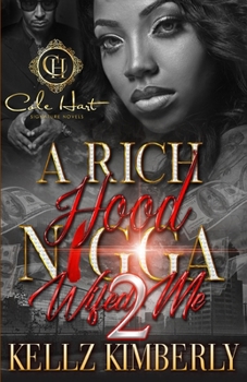 Paperback A Rich Hood N*gga Wifed Me 2: An Urban Romance Book