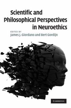 Hardcover Scientific and Philosophical Perspectives in Neuroethics Book