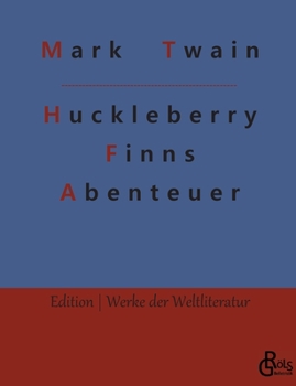 Paperback Huckleberry Finns Abenteuer [German] Book
