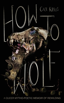 Hardcover How To Wolf Book
