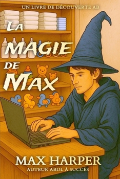 Paperback La magie de Max: Une collection de régression ABDL [French] Book