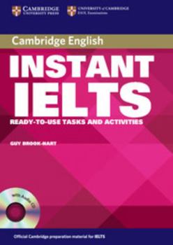 Instant IELTS: Ready-to-use Tasks and Activities (Cambridge Copy Collection) - Book  of the Cambridge Copy Collection